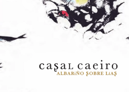 Casal Caeiro Albariño ' Sobre Lias' Label Design by ELENA GÓMEZ DAHLGREN